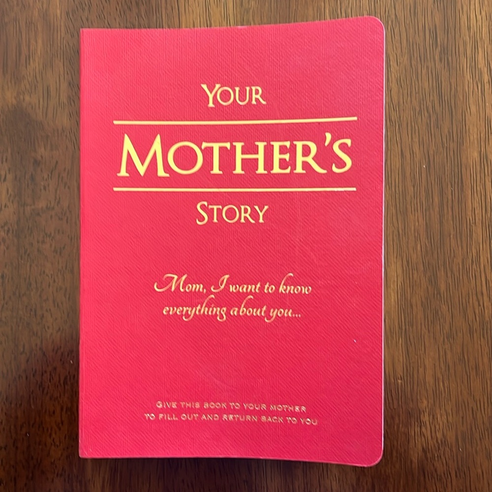 Your mother’s story